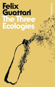 Obrazek GUATTARI, F: THREE ECOLOGIES