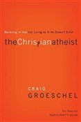 The Christ... - Craig Groeschel - buch auf polnisch 