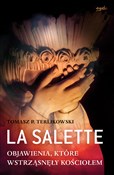 Książka : La Salette... - Tomasz P. Terlikowski