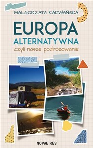 Obrazek Europa alternatywna, czyli nasze podróżowanie