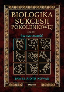 Obrazek Biologika Sukcesji Pokoleniowej. Sezon I. Świadomość