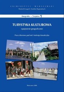 Obrazek Turystyka kulturowa Spojrzenie geograficzne