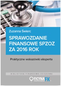Bild von Sprawozdanie finansowe samodzielnego publicznego zakładu opieki zdrowotnej za 2016 rok