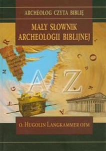 Obrazek Mały słownik archeologii biblijnej