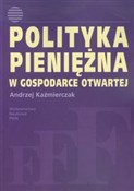 Polityka p... - Andrzej Kaźmierczak - buch auf polnisch 