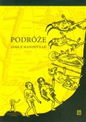 Podróże Ja... - John Mandeville -  polnische Bücher