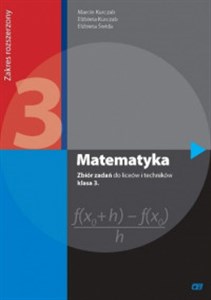 Obrazek Matematyka 3 Zbiór zadań Zakres rozszerzony Liceum i technikum