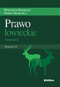 Prawo łowi... - Wojciech Radecki, Daria Danecka - buch auf polnisch 