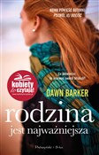 Polska książka : Rodzina je... - Dawn Barker