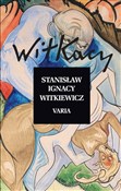 Varia - Stanisław Ignacy Witkiewicz -  fremdsprachige bücher polnisch 