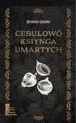 Książka : Cebulowo k... - Mirosław Syniawa