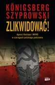 Zlikwidowa... - Wojciech Königsberg, Bartłomiej Szyprowski -  fremdsprachige bücher polnisch 