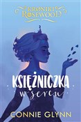 Polska książka : Kroniki Ro... - Connie Glynn