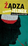 Żądza - Elfriede Jelinek - Ksiegarnia w niemczech