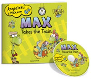 Obrazek Angielski z Maksem 6+ Max Takes the Train z płytą CD