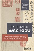 Zmierzch W... - Huang Yasheng -  polnische Bücher