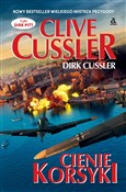 Cienie Kor... - Clive Cussler, Dirk Cussler -  polnische Bücher