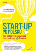 Start-up p... - Kamila Mikołajczyk, Dariusz Nawojczyk -  fremdsprachige bücher polnisch 