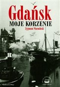 Polnische buch : Gdańsk Moj... - Zygmunt Warmiński