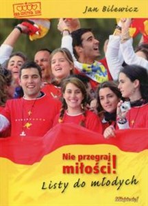 Bild von Nie przegraj miłości Listy do młodych
