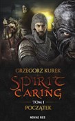 Spirit car... - Grzegorz Kurek -  Książka z wysyłką do Niemiec 