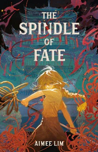 Bild von LIM, A: SPINDLE OF FATE