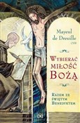 Wybierać m... - Mayeul de Dreuille OSB -  Książka z wysyłką do Niemiec 