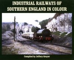 Bild von Industrial Railways of Southern England in Colour