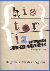 Obrazek Historia tekstu wizualnego Polska po 1967 roku