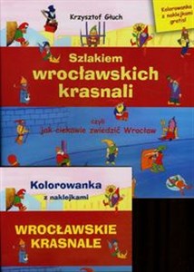 Bild von Szlakiem wrocławskich krasnali + Kolorowanka z naklejkami