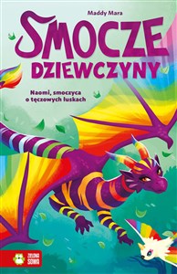 Bild von Smocze Dziewczyny. Naomi, smoczyca o tęczowych łuskach