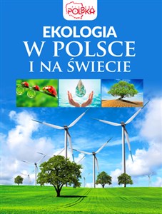 Obrazek Ekologia w Polsce i na świecie