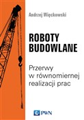 Książka : Roboty bud... - Andrzej Więckowski