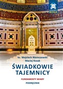 Świadkowie... - Wojciech Niemczewski, Maciej Kozak -  Polnische Buchandlung 