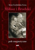 Miłosz i B... - Irena Grudzińska-Gross -  Książka z wysyłką do Niemiec 