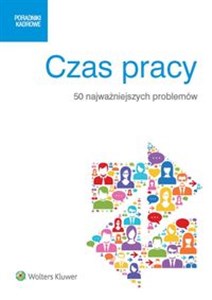 Obrazek Czas pracy 50 najważniejszych problemów