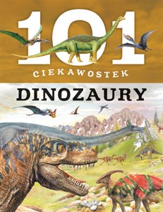 Bild von 101 ciekawostek. Dinozaury