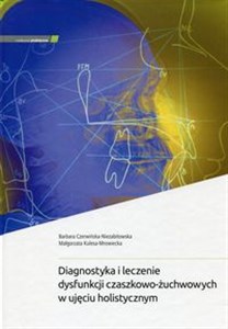 Bild von Diagnostyka i leczenie dysfunkcji czaszkowo-żuchwowych w ujęciu holistycznym