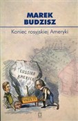 Koniec ros... - Marek Budzisz -  Książka z wysyłką do Niemiec 