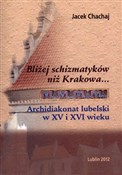Bliżej sch... - Jacek Chachaj -  polnische Bücher