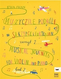 Bild von Muzyczne podróże na skrzypce i fortepian cz.2