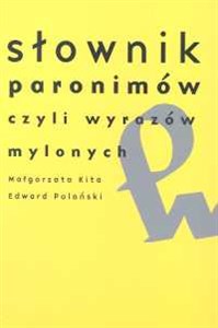 Bild von Słownik paronimów czyli wyrazów mylonych