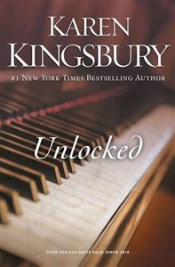 Bild von Unlocked by Karen Kingsbury