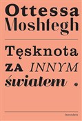 Tęsknota z... - Ottessa Moshfegh - Ksiegarnia w niemczech