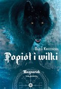 Polska książka : Popiół i w... - Daria Kwiecińska