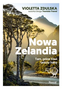 Obrazek Nowa Zelandia Tam, gdzie Kiwi tańczy hakę