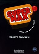 Super Max ... - Hugues Denisot, Catherine Macquart-Martin, Katarzyna Karolczak-Barczyńska -  polnische Bücher