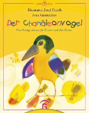 Bild von FRISCH, H: CHAMÄLEONVOGEL