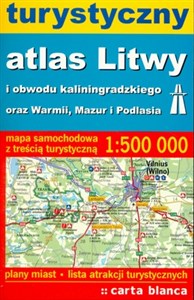Obrazek TURYSTYCZNY ATLAS LITWY I OBWODU KALININGRADZKIEGO ORAZ WARMII, MAZUR I PODLASIA