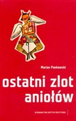Ostatni zl... - Marian Pankowski -  polnische Bücher